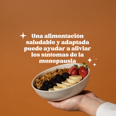 Alimentación y nutrientes en la Menopausia