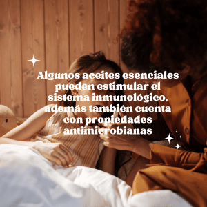 Aceites esenciales inmunoestimulantes para tus defensas